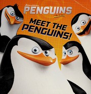 Meet the penguins! by Daphne Pendergrass