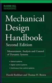 Cover of: Mechanical design handbook by Harold A. Rothbart, Thomas H. Brown