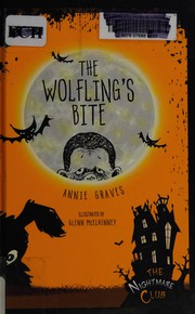 Wolfling's Bite by Annie Graves, Glenn McElhinney