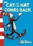 The cat in the hat comes back! by Dr. Seuss