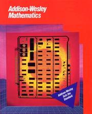 Cover of: Addison-Wesley mathematics by Robert E. Eicholz, Sharon L. Young, Phares G. O'Daffer, Carne S. Barnett, Randall I. Charles