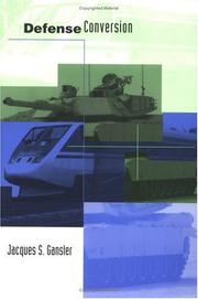 Defense Conversion (Twentieth Century Fund Books) by Jacques S. Gansler