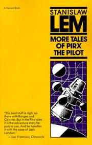 More tales of Pirx the pilot by Stanisław Lem