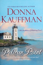 Pelican Point by Donna Kauffman