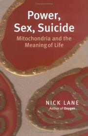 Power, Sex, Suicide by Nick Lane