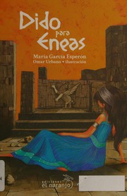 Dido para Eneas by María García Esperón