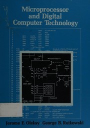 Microprocessor and digital computer technology by Jerome E. Oleksy