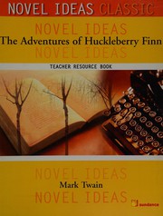 The Adventures of Huckleberry Finn, Mark Twain by Tanya Lee