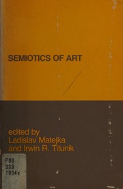 Semiotics of art by Ladislav Matejka