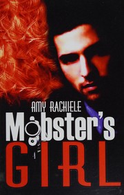 Mobster's girl by Amy Rachiele