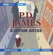 Cover of: A Certain Justice by P. D. James