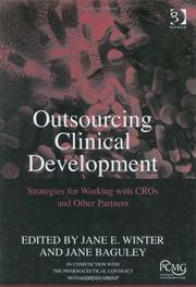 Cover of: Outsourcing clinical development by Jane Baguley