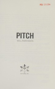 Pitch [Library Edition] by Will Parkinson