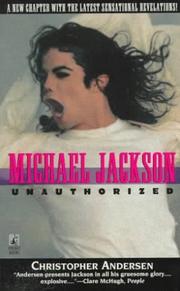 Michael Jackson: Unauthorized by Christopher P. Andersen