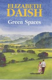 Green Spaces by Elizabeth Daish