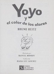 Yoyo y El Color de Los Olores by Bruno Heitz