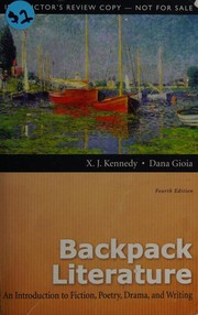 Backpack literature by X. J. Kennedy, Chinua Achebe, Margaret Atwood, Jorge Luis Borges, Emily Brontë, Lewis Carroll, Kate Chopin