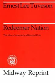 Redeemer Nation by Ernest Lee Tuveson