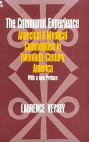 The communal experience by Laurence R. Veysey