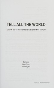 Tell All the World by Ed. Don Crisp