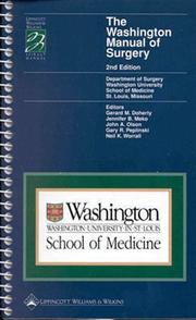 The Washington manual of surgery by Gerard M. Doherty