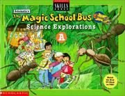 Cover of: The Magic School Bus Science Explorations A (Magic School Bus Explorations) by Scholastic Staff