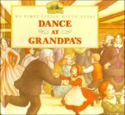 Dance at Grandpa's by Laura Ingalls Wilder, Renée Graef