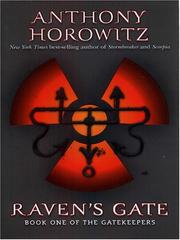 Cover of: Raven's Gate (The Gatekeepers) by Anthony Horowitz