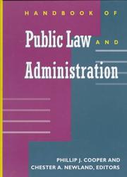 Cover of: Handbook of public law and administration by Phillip J. Cooper, Chester A. Newland