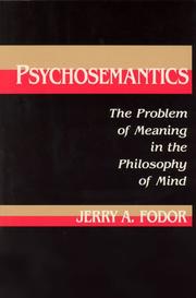 Psychosemantics by Jerry A. Fodor