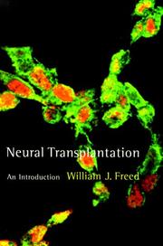 Neural transplantation por William J. Freed