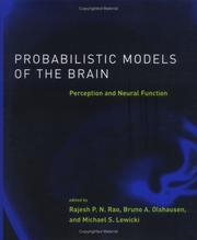 Probabilistic Models of the Brain by Rajesh P. N. Rao