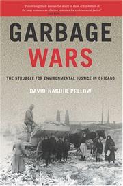 Garbage Wars by David Naguib Pellow