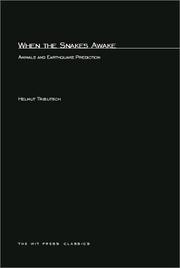 When the snakes awake by Helmut Tributsch