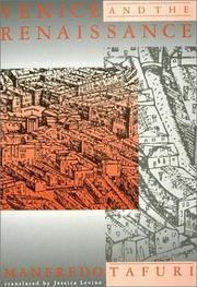 Venice and the Renaissance by Manfredo Tafuri