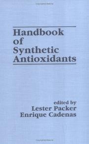 Cover of: Handbook of synthetic antioxidants by Lester Packer, Enrique Cadenas