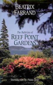 Cover of: The bulletins of Reef Point Gardens by Beatrix Farrand