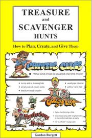 Treasure and scavenger hunts by Gordon Burgett