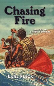 Cover of: Chasing fire by Earl Fleck