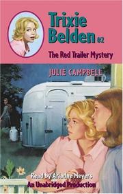 Cover of: The Red Trailer Mystery (Trixie Belden (Audio)) by Julie Campbell