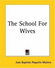 Cover of: The School for Wives by Molière