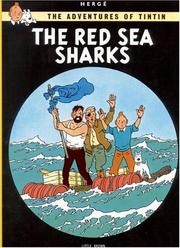 The Red Sea Sharks (The Adventures of Tintin) by Hergé