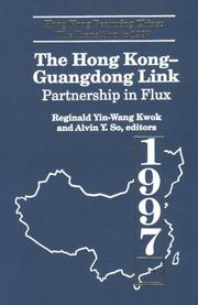 Cover of: The Hong Kong-Guangdong link by R. Yin-Wang Kwok, Alvin Y. So