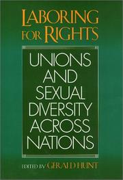 Cover of: Laboring For Rights Pb (Queer Politics Queer Theories) by Gerald Hunt