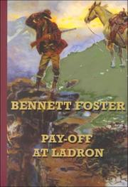 Pay-off at Ladron от Bennett Foster