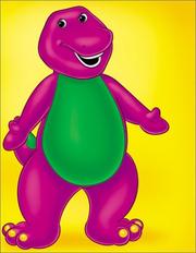 Barney Is Sooo Big! by Dena Neusner