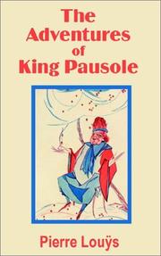 Cover of: The Adventures of King Pausole by Pierre Louis