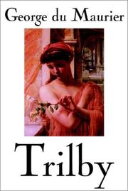 Cover of: Trilby by George Du Maurier