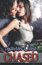 Chased (The Chase Brothers, Book 3) by Lauren Dane