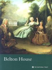 Belton House (Lincolnshire) (National Trust Guidebooks Ser.)